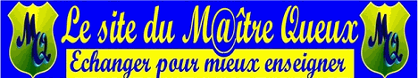 Le site du Maître Queux
