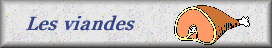 Les viandes